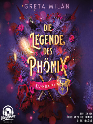 cover image of Dunkelaura--Die Legende des Phönix, Band 1 (Ungekürzt)